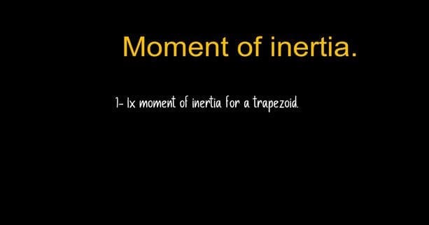 Moment of inertia ix for Trapezium.