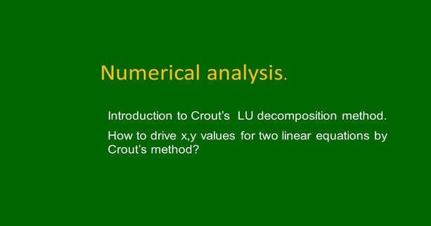 Introduction to Crout's LU decomposition for a 2x2 matrix.