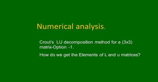 Crout's LU decomposition for a 3x3 matrix-Option 1
