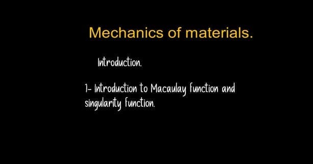 Introduction to Macaulay's function and singularity functions