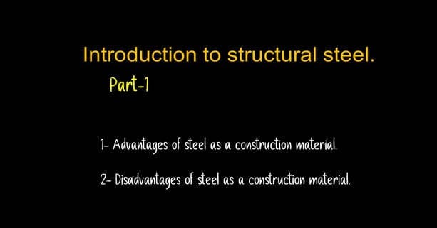 Brief description -Post 1-introduction to structural steel