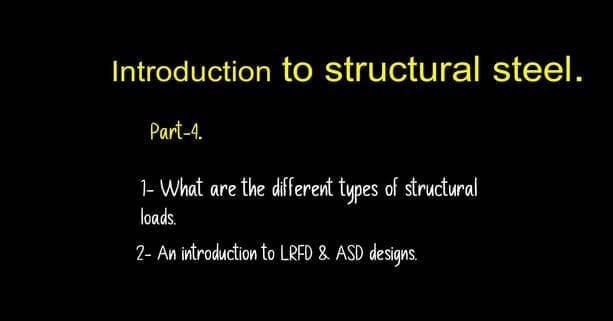 Brief description -Post 4-introduction to structural steel