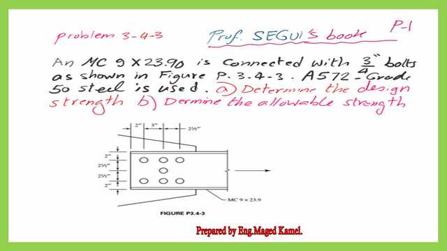 A solved problem  3-4-3 An Mc 9x23.9, it is required to find LRFd and ASd strength values.